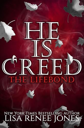 He is... Creed Part Three (Windwalkers Book 3)