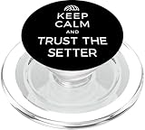 Photo Gallery pallavolo keep calm and trust the setter giocatore pallavolo popsockets popgrip per magsafe Photo Gallery pallavolo keep calm and trust the setter giocatore pallavolo popsockets popgrip per magsafe