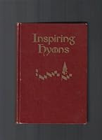 Inspiring Hymns B000PGAJUK Book Cover