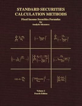 Paperback Standard Securities Calculation Methods - Fixed Income Securities Formulas for Analytic Measures: Volume 2 Book