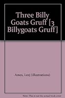 Three Billy Goats Gruff [3 Billygoats Gruff] B001LVDQ1W Book Cover