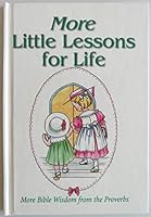 More Little Lessons For Life 1577482867 Book Cover