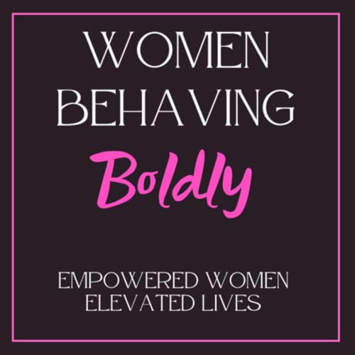 『Women Behaving Boldly』のカバーアート