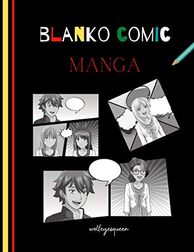 blanko comic manga: blanko comic manga :leeres Comic-Gitter zum selbst zeichnen 138 Seite Größe (21,59 x 27,94) cm bestes Geschenk für Ihre Liebe