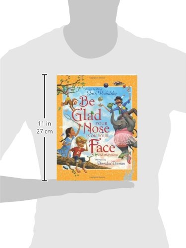 Be Glad Your Nose Is on Your Face: And Other Poems [With CD]