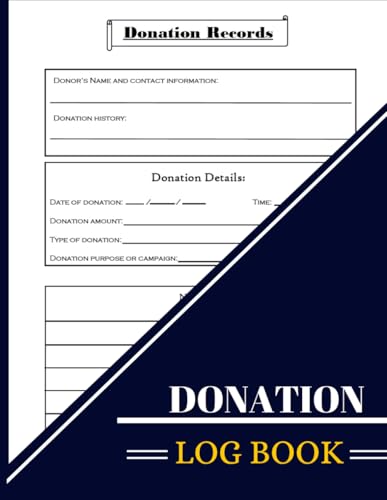 Donation Log Book: Non-Profit Organization/Charity Record Keeping Journal