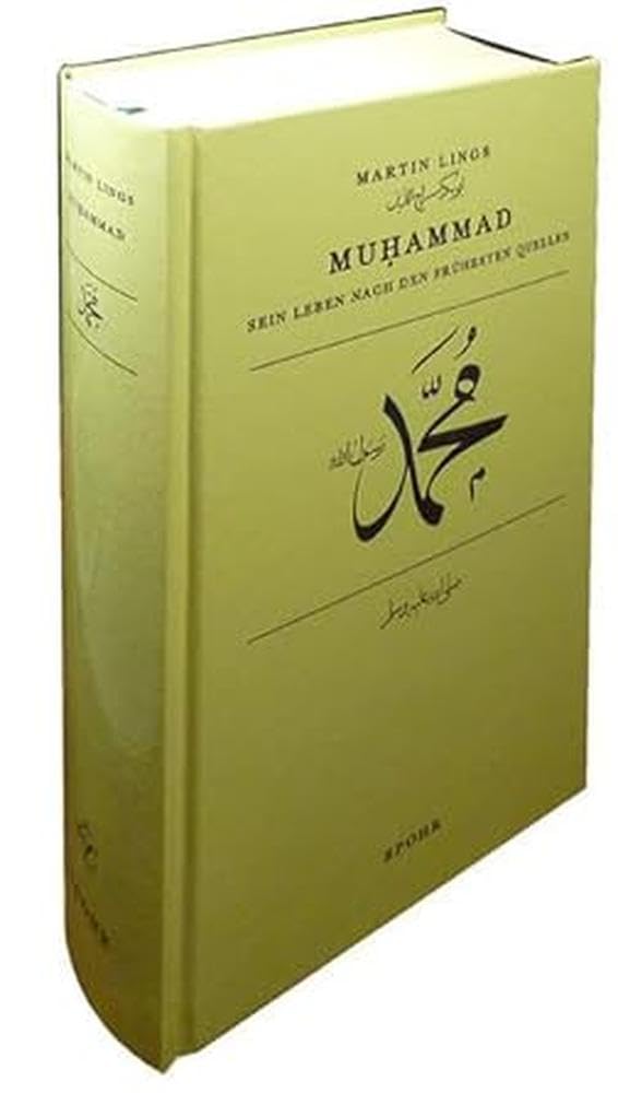 Muhammad: Sein Leben nach den frühesten quellen