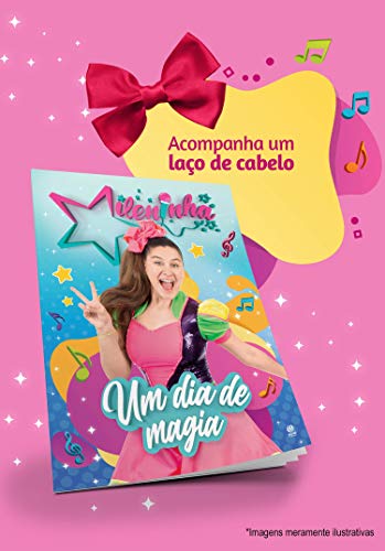 Mileninha – Um dia de magia