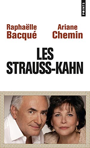 Télécharger Les Strauss-Kahn livre En ligne