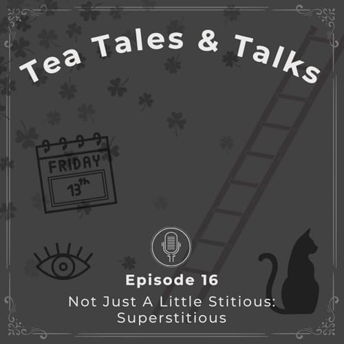 『Episode 16: Not Just A Little Stitious: Superstitious』のカバーアート