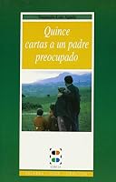 Quince cartas a un padre preocupado (Palabra, vida, oración) 8485803833 Book Cover