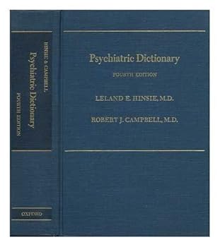 Hardcover Psychiatric Dictionary [By] Leland E. Hinsie and Robert Jean Campbell Book