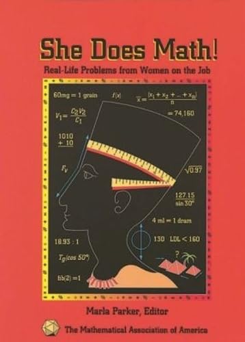 She Does Math!: Real-Life Problems from Women on the Job (Classroom Resource Materials)
