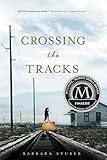 Crossing the Tracks