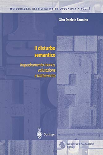 Il disturbo semantico: Inquadramento teorico
