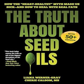 Truth About Seed Oils cover art