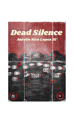 DEAD SILENCE (English Edition)