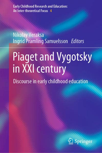 Buy Piaget and Vygotsky in XXI century — BookShops.in