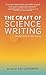 The Craft of Science Writing: Selections from The Open Notebook