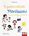 70 Giochi E Attività Montessori. Per Imparare Divertendosi In Casa E All'aperto - 3