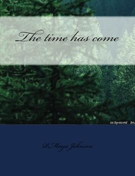 Paperback The Time Has Come Book