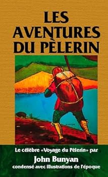Paperback Les aventures du pèlerin [French] Book