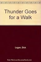Thunder Goes for a Walk (Thunder the Dinosaur Books) 0871917858 Book Cover