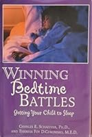Winning Bedtime Battles: Getting Your Child to Sleep 0760708835 Book Cover