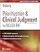 Prioritization & Clinical Judgment for NCLEX-RN&reg;