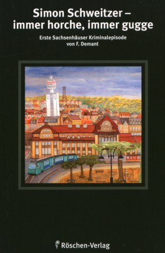 Simon Schweitzer - immer horche, immer gugge