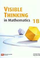 Visible Thinking in Mathematics, Level 1B 9810115199 Book Cover