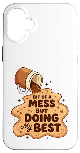 Bit of a Mess But Doing My Best ���ڂꂽ�R�[�q�[�O���t�B�b�N �X�}�z�P�[�X iPhone 16 Plus �p