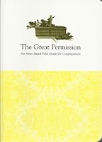 The Great Permission: An Asset-Based Field Guide for Congregations B000R2WLBM Book Cover