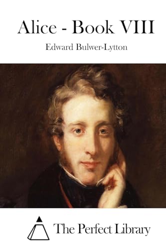 Alice - Book VIII 1511747560 Book Cover