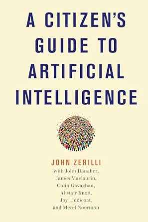 A Citizen's Guide to Artificial Intelligence-Wow! eBook