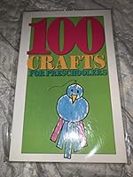 100 Crafts for Preschoolers (100 Series) 1555131409 Book Cover