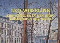 A Painter in The Hague (Een Schilder in Den Haag) (Watercolors of The Hague 1985-1989 9090033173 Book Cover
