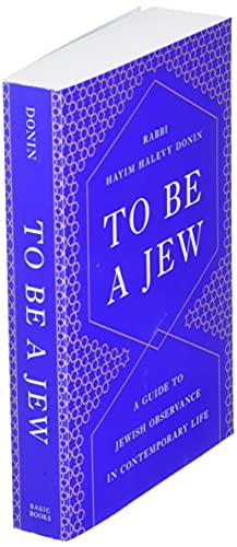 To Be A Jew: A Guide To Jewish Observance In Contemporary Life #TOP2