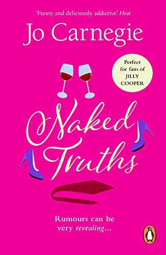 Naked Truths: (Churchminster: book 2): a romantic, scandalous and sizzling rom-com – the perfect dose of escapism (Churchminister) by [Jo Carnegie]