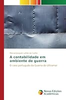 A contabilidade em ambiente de guerra 6130163363 Book Cover