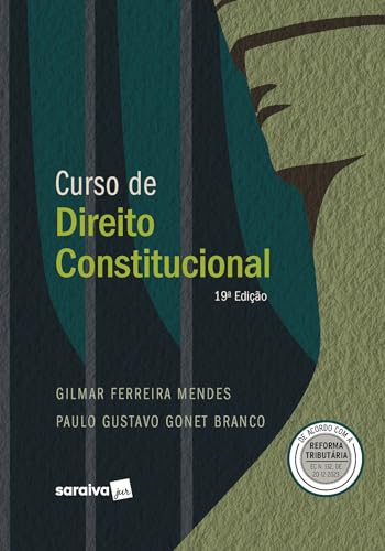 Curso de Direito Constitucional - Série IDP - 19ª Edição 2024