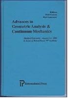 Advances in Geometric Analysis and Continuum Mechanics: Proceedings of a Conference Held at Stanford University on August 2-5, 1993 in Honor of the Seventieth Birthday of Robert Finn 1571460233 Book Cover