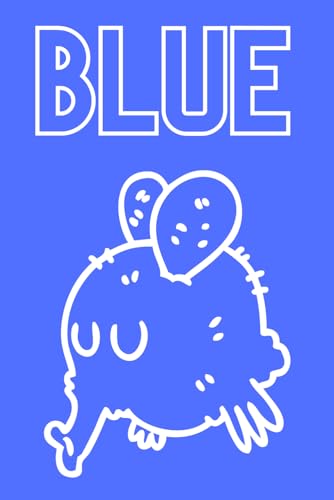 BLUE: POSITIVE,INSPIRATION,NOTEBOOK.AN ICONIC FOR CHILDRWN AND FEENAGERS