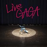 LIVE GAGA 歌詞