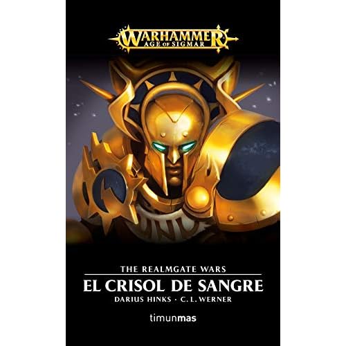 Warhammer The Realmgate Wars nº 03/04 El Crisol de Sangre: 3 (Warhammer Age of Sigmar)