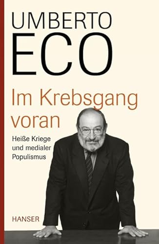 Im Krebsgang voran: Heiße Kriege und medialer P... [German] 3446208372 Book Cover