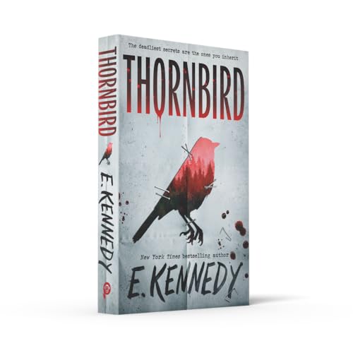 Thornbird: the YA small town thriller debut from New York Times bestselling author of OFF-CAMPUS (now a no.1 amazon prime series), Elle Kennedy!: Book 1