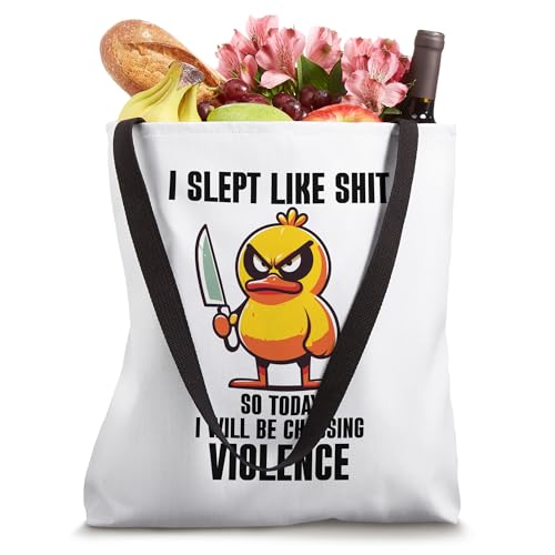 Bolso tipo tote con diseño de pato violento: 'I Slept Like Shit So Today Will I Be Choosing Violence' miniatura 4
