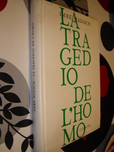 The Tragedy of Man in ESPERANTO Language / Imre Madach LA TRAGEDIO DE L'HOMO / Drama Poemo / Az Ember Tragediaja Esperanto Nyelven