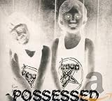 venom possessed lyrics  Possessed (Ltd.Digipak Incl.3 Bonus Tracks)